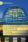 Decentralising Policy Responsibility and Political Authority in Germany