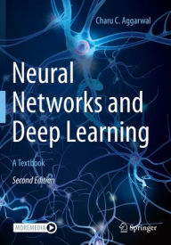 Title: Neural Networks and Deep Learning: A Textbook, Author: Charu C. Aggarwal