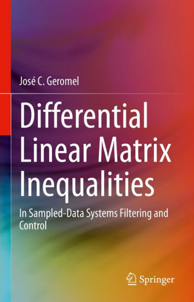 Differential Linear Matrix Inequalities: In Sampled-Data Systems Filtering and Control