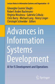 Title: Advances in Information Systems Development: AI for IS Development and Operations, Author: Gheorghe Cosmin Silaghi