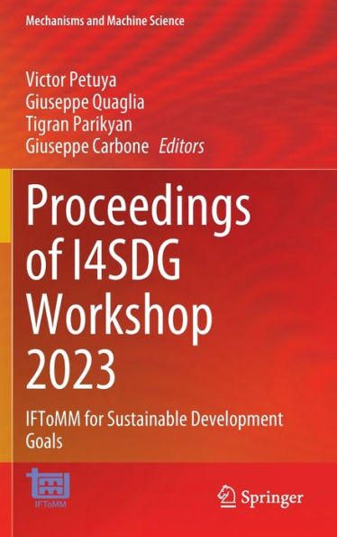 Proceedings of I4SDG Workshop 2023: IFToMM for Sustainable Development Goals