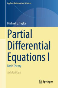 Title: Partial Differential Equations I: Basic Theory, Author: Michael E. Taylor