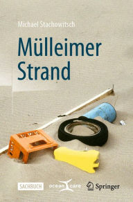 Title: Mï¿½lleimer Strand, Author: Michael Stachowitsch