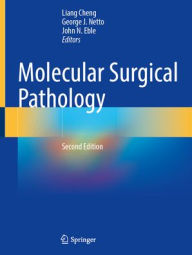 Title: Molecular Surgical Pathology, Author: Liang Cheng