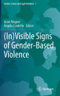 (In)Visible Signs of Gender-Based Violence