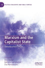 Marxism and the Capitalist State: Towards a New Debate