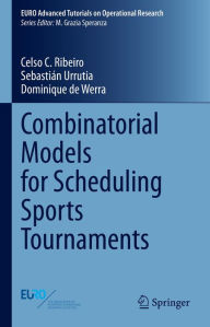 Title: Combinatorial Models for Scheduling Sports Tournaments, Author: Celso C. Ribeiro