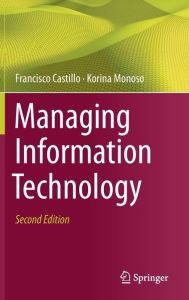 Title: Managing Information Technology, Author: Francisco Castillo