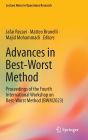 Advances in Best-Worst Method: Proceedings of the Fourth International Workshop on Best-Worst Method (BWM2023)