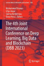 The 4th Joint International Conference on Deep Learning, Big Data and Blockchain (DBB 2023)