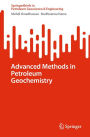 Advanced Methods in Petroleum Geochemistry