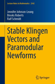 Title: Stable Klingen Vectors and Paramodular Newforms, Author: Jennifer Johnson-Leung