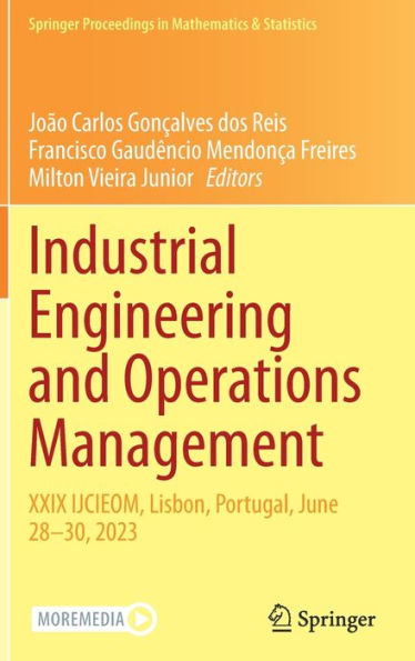 Industrial Engineering and Operations Management: XXIX IJCIEOM, Lisbon, Portugal, June 28-30, 2023