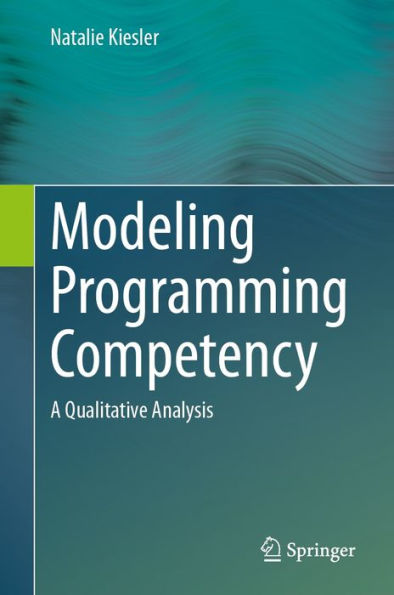 Modeling Programming Competency: A Qualitative Analysis