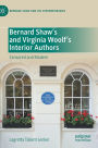 Bernard Shaw's and Virginia Woolf's Interior Authors: Censored and Modern