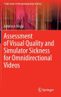 Assessment of Visual Quality and Simulator Sickness for Omnidirectional Videos