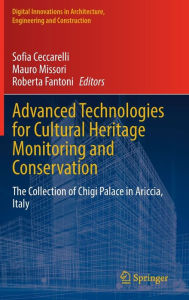 Title: Advanced Technologies for Cultural Heritage Monitoring and Conservation: The Collection of Chigi Palace in Ariccia, Italy, Author: Sofia Ceccarelli
