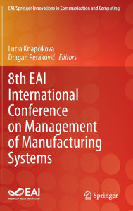 Title: 8th EAI International Conference on Management of Manufacturing Systems, Author: Lucia Knapcíková