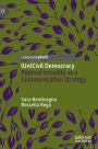 (Un)Civil Democracy: Political Incivility as a Communication Strategy