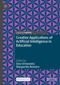 Title: Creative Applications of Artificial Intelligence in Education, Author: Alex Urmeneta