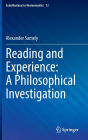 Reading and Experience: A Philosophical Investigation