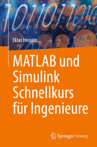 Title: MATLAB und Simulink Schnellkurs für Ingenieure, Author: Eklas Hossain