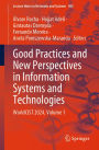 Good Practices and New Perspectives in Information Systems and Technologies: WorldCIST 2024, Volume 1
