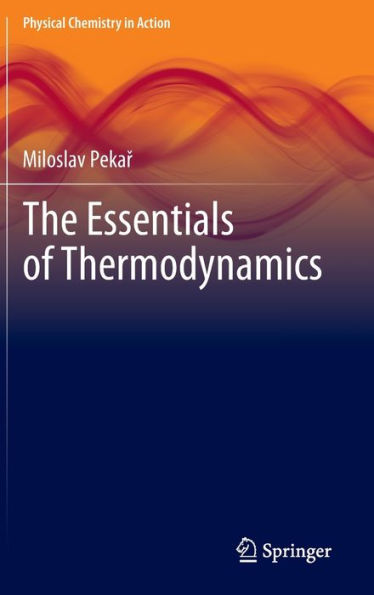 The Essentials of Thermodynamics