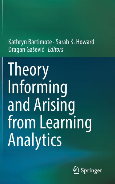 Theory Informing and Arising from Learning Analytics