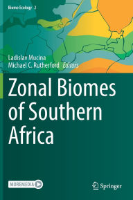 Title: Zonal Biomes of Southern Africa, Author: Ladislav Mucina