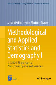 Title: Methodological and Applied Statistics and Demography I: SIS 2024, Short Papers, Plenary and Specialized Sessions, Author: Alessio Pollice