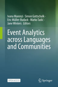 Title: Event Analytics across Languages and Communities, Author: Ivana Marenzi