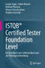 ISTQB® Certified Tester Foundation Level: Ein Handbuch zum Selbststudium und zur Prüfungsvorbereitung