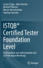 ISTQB® Certified Tester Foundation Level: Ein Handbuch zum Selbststudium und zur Prüfungsvorbereitung