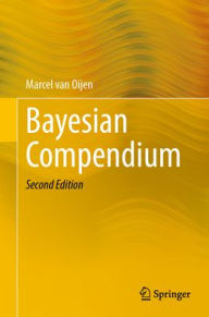 Title: Bayesian Compendium, Author: Marcel van Oijen