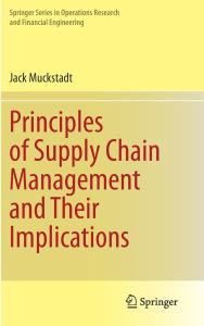 Title: Principles of Supply Chain Management and Their Implications, Author: Jack Muckstadt