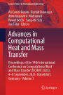 Advances in Computational Heat and Mass Transfer: Proceedings of the 14th International Conference on Computational Heat and Mass Transfer (ICCHMT 2023), 4-8 September, 2023, Dï¿½sseldorf, Germany, Volume 1