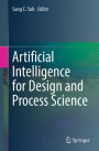 Artificial Intelligence for Design and Process Science