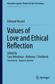 Title: Values of Love and Ethical Reflection, Author: Edmund Husserl