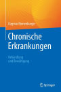 Chronische Erkrankungen: Behandlung und Bewältigung
