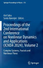 Proceedings of the 2nd International Conference on Nonlinear Dynamics and Applications (ICNDA 2024), Volume 2: Complex Systems, Fractals and Nonlinear Flows