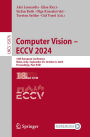 Computer Vision - ECCV 2024: 18th European Conference, Milan, Italy, September 29 - October 4, 2024, Proceedings, Part XVIII