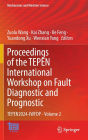 Proceedings of the TEPEN International Workshop on Fault Diagnostic and Prognostic: TEPEN2024-IWFDP - Volume 2