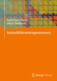 Title: Automobilfahrwerksingenieurwesen, Author: David Charles Barton