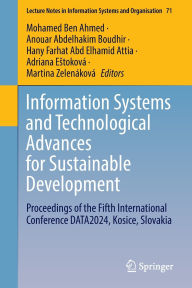 Title: Information Systems and Technological Advances for Sustainable Development: Proceedings of the Fifth International Conference DATA2024, Kosice, Slovakia, Author: Mohamed Ben Ahmed