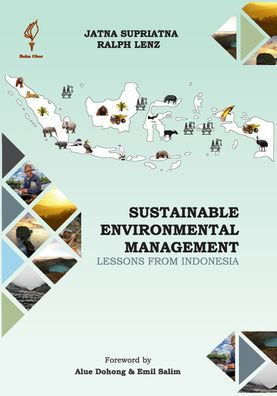Sustainable Environmental Management: Lessons from Indonesia