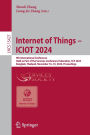 Internet of Things - ICIOT 2024: 9th International Conference, Held as Part of the Services Conference Federation, SCF 2024, Bangkok, Thailand, November 16-19, 2024, Proceedings