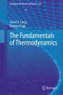 The Fundamentals of Thermodynamics
