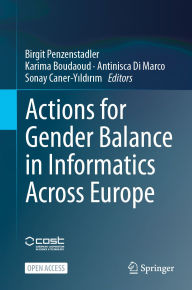 Title: Actions for Gender Balance in Informatics Across Europe, Author: Birgit Penzenstadler