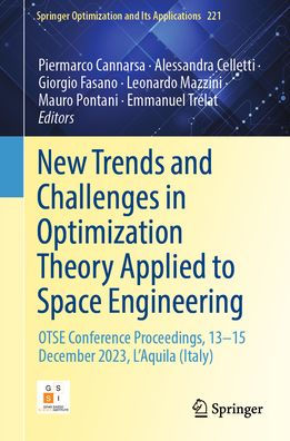 New Trends and Challenges in Optimization Theory Applied to Space Engineering: OTSE Conference Proceedings, 13?15 December 2023, L'Aquila (Italy)